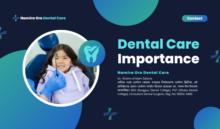 Importance of Dental Care, Best Dental Clinic in Bogura, 